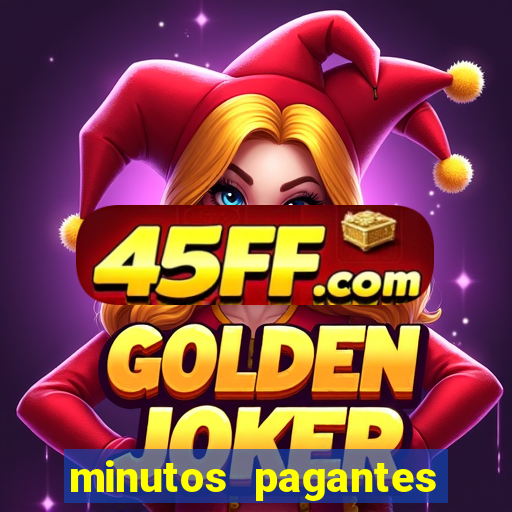 minutos pagantes slots pg